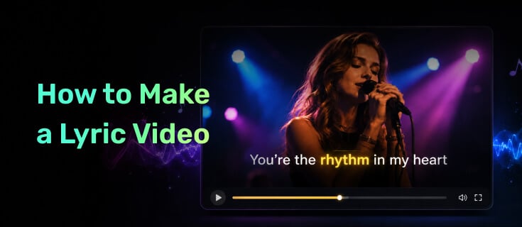 How to make a lyric video