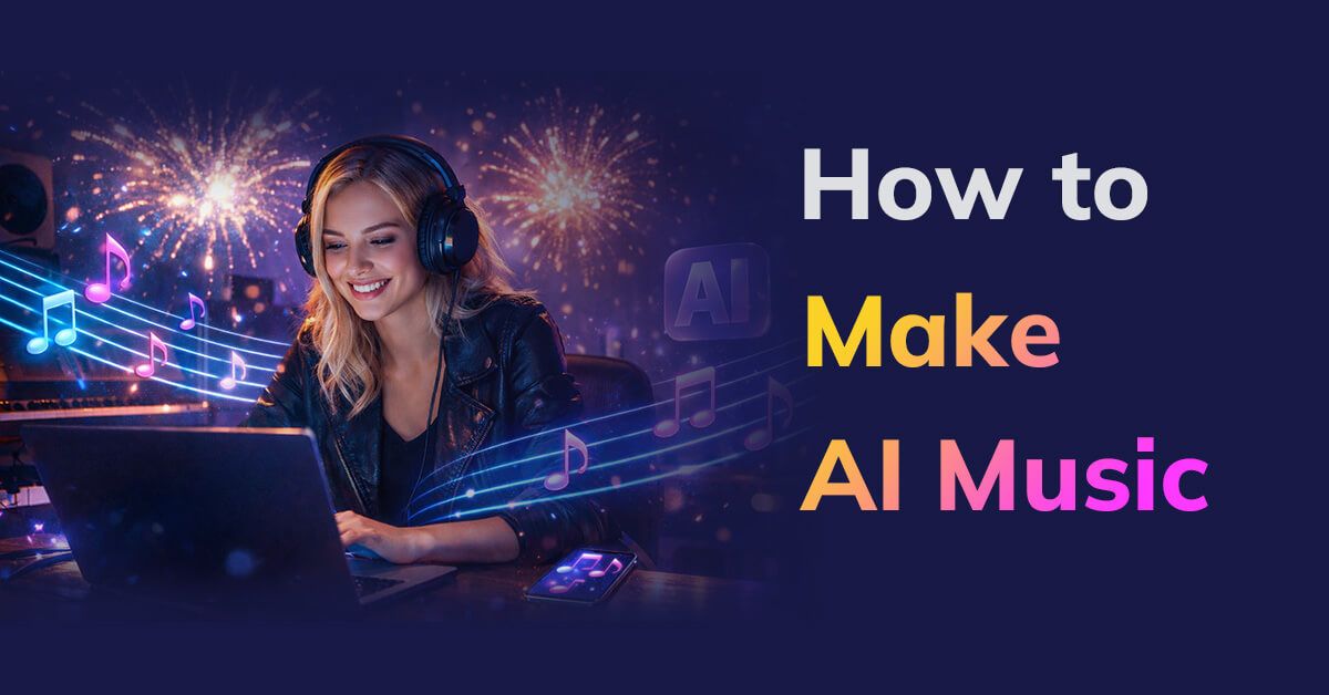 How to Make AI Music
